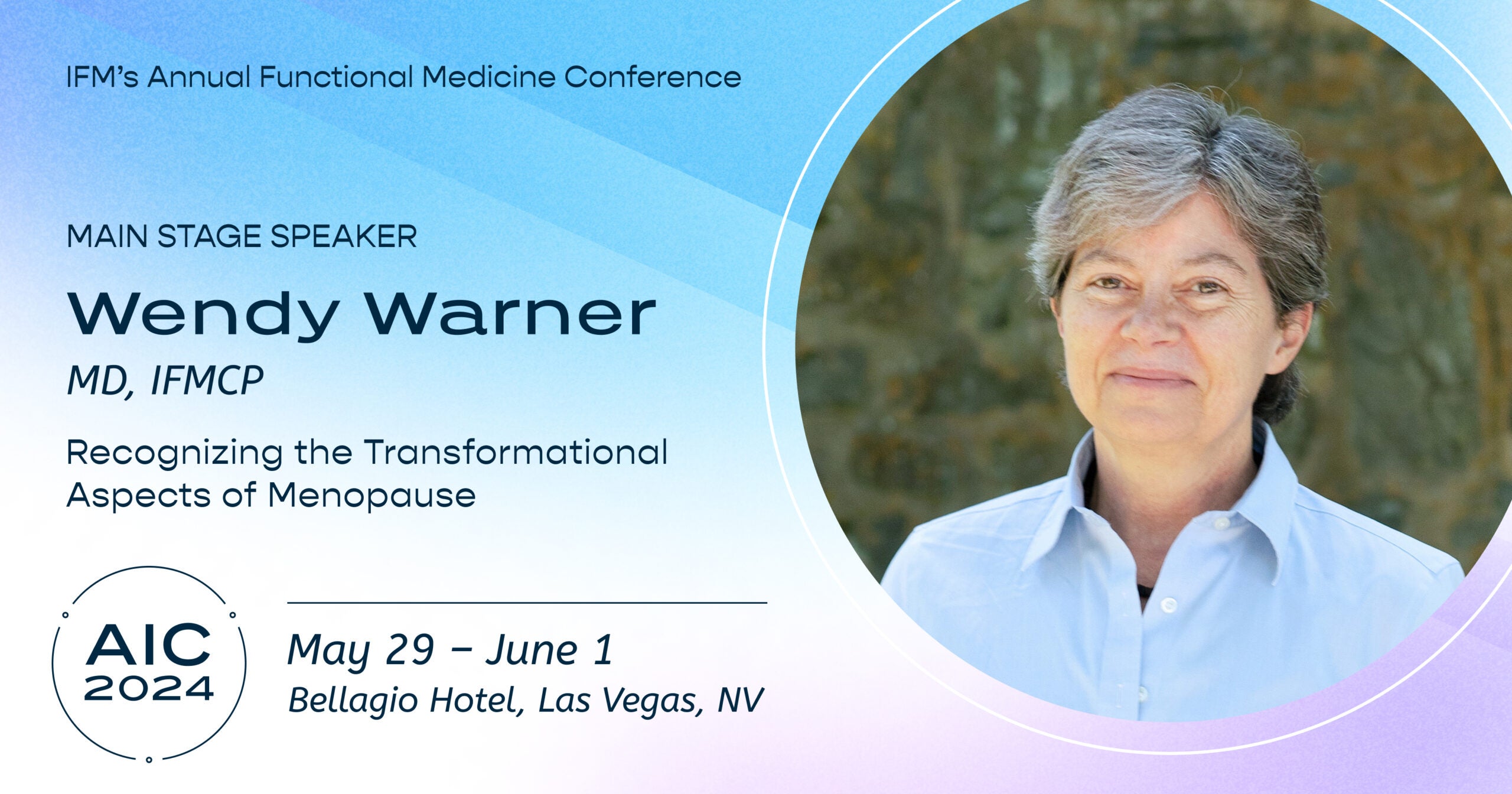 colorful promo graphic of Dr. Wendy Warner, a speaker at the IFM's 2024 Annual International Conference